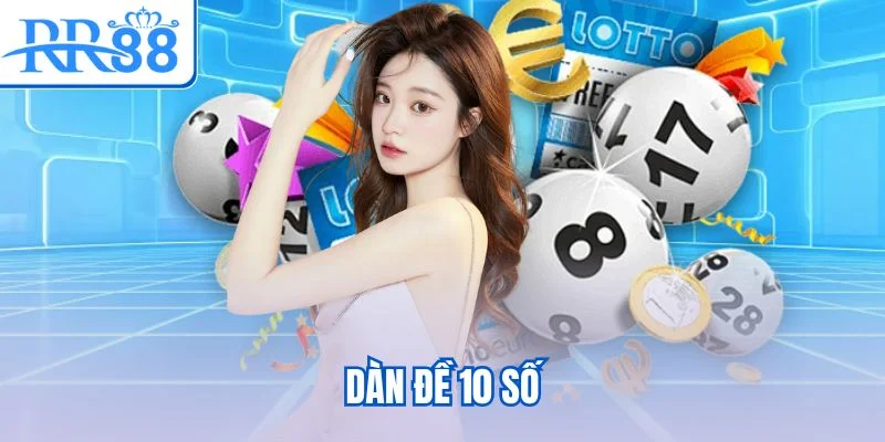 Dàn đề 10 số