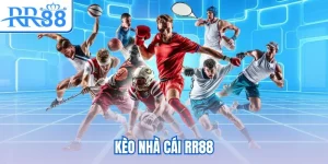 Kèo nhà cái RR88